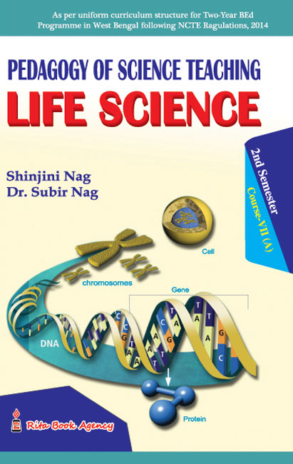 Science Pedagogy of Science Teaching Life Science B Ed 2nd Semester Rita Publication